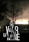 This War of Mine Steam